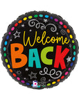 Welcome Back Round Colorful Balloon