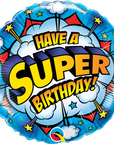 Round Have A Super Birthday! (Helium) - 18 Inches