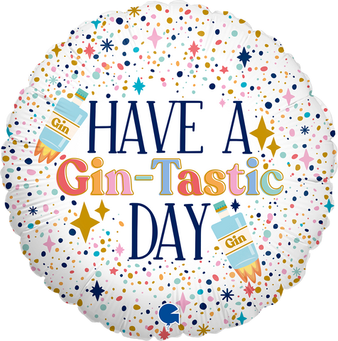 Round Have A Gin-Tastic Day (Helium) - 18 Inches